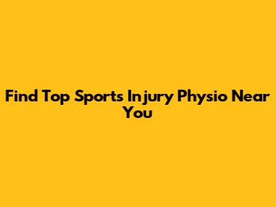 Find Top Sports Injury Physio Near You