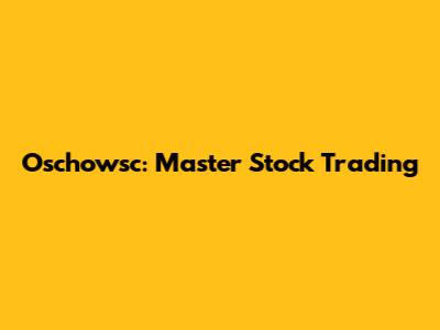 Oschowsc: Master Stock Trading
