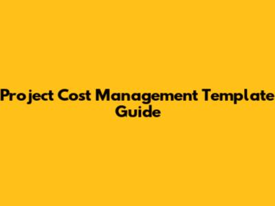 Project Cost Management Template Guide