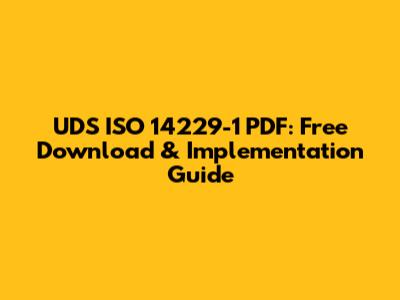 UDS ISO 14229-1 PDF: Free Download & Implementation Guide