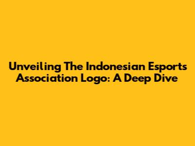 Unveiling The Indonesian Esports Association Logo: A Deep Dive