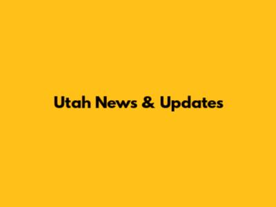 Utah News & Updates